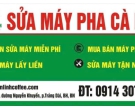 SỬA VÀ CUNG CẤP CÁC LINH KIỆN MÁY PHA CÀ PHÊ